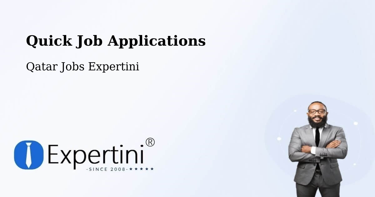 Quick Job Applications - Qatar Jobs Expertini