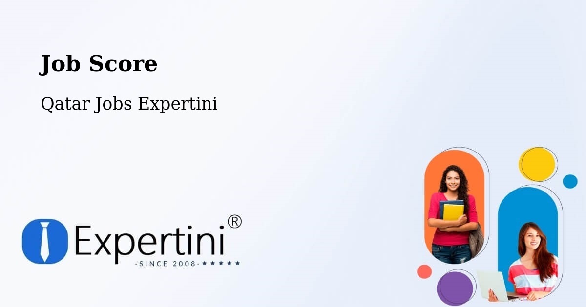Job Score & Job Description Score Tool – Doha - Qatar Jobs Expertini